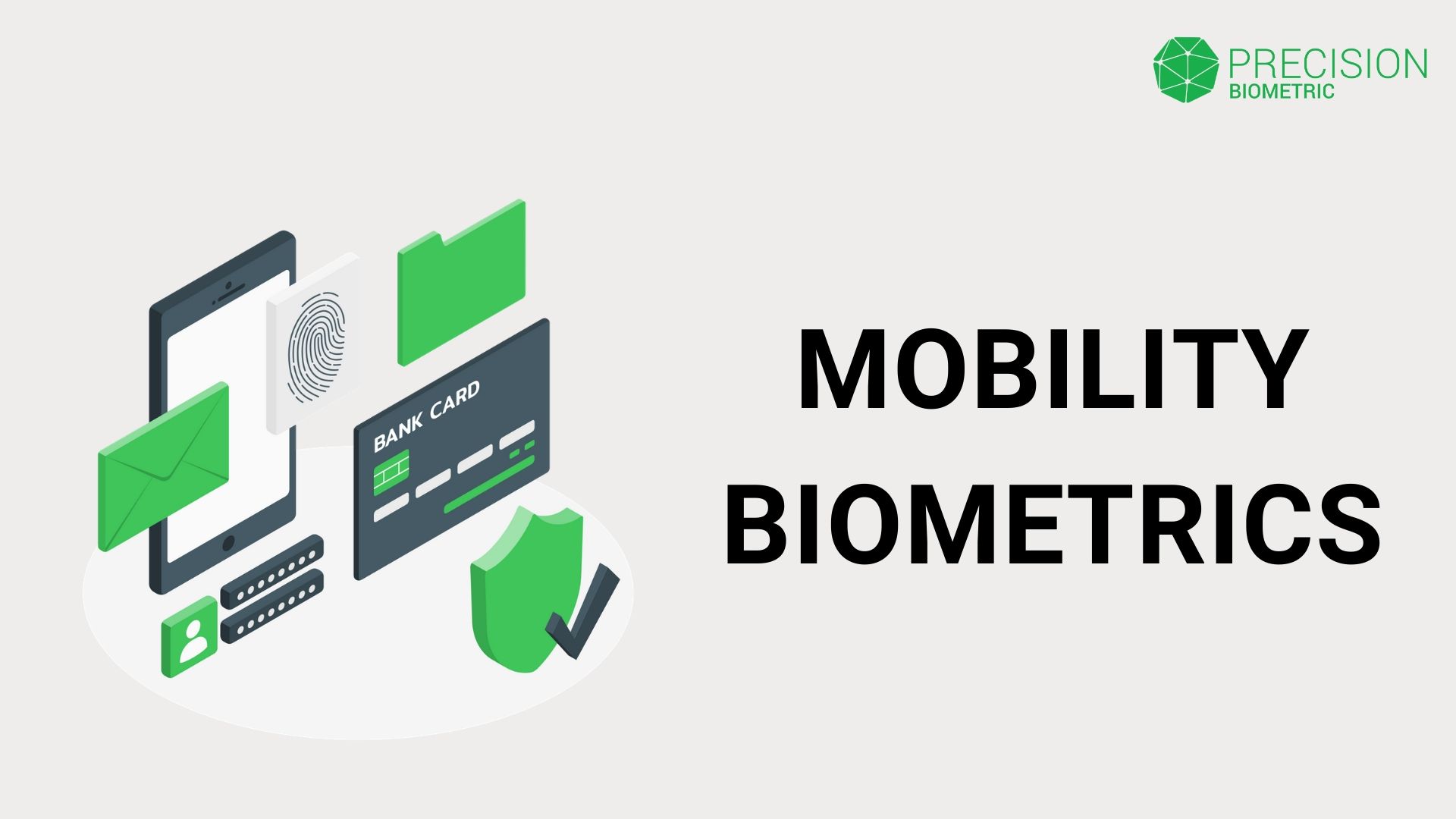 MOBILITY BIOMETRICS