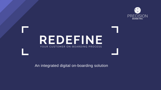 REDEFINE YOUR CUSTOMER ON-BOARDING PROCESS